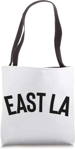 East LA Los Angeles Boyle Heights Graffiti Latina Chola Gang Tote Bag