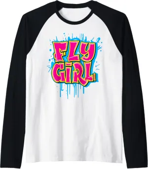 Fly Girl Graffiti 80's 90's Hip Hop Dance Rap R&B B-Girl Raglan Baseball Tee