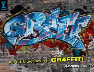 GRAFF: The Art & Technique of Graffiti Paperback – February 20, 2009