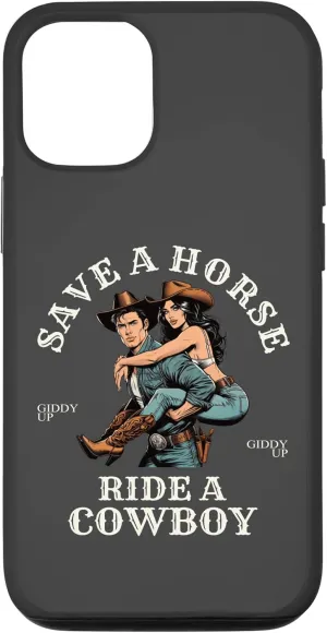 iPhone 15 Cowboycore Kickin Ass Save A Horse Ride A Cowboy Saddle Up Case