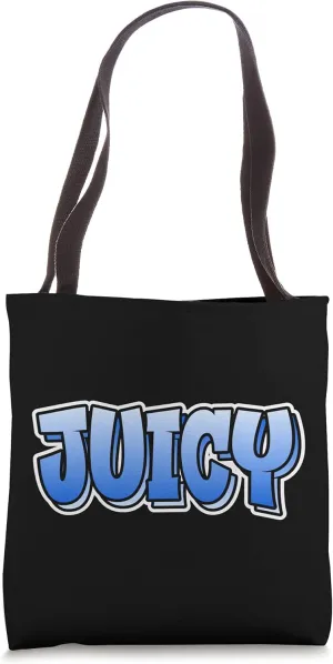 Juicy | Graffiti Style Design That Says Juicy Tote Bag
