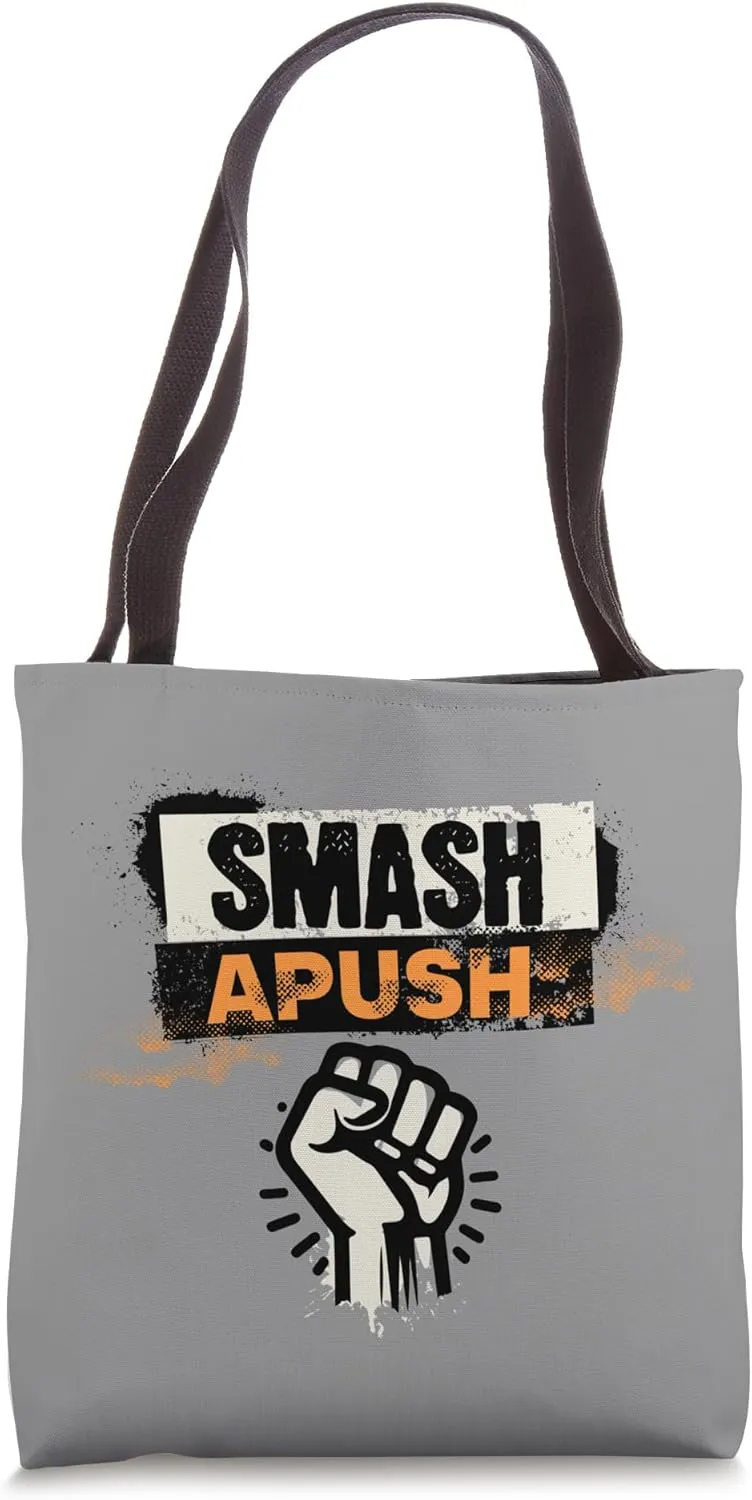 Smash APUSH Funny 2025 AP Exam Test Joke Graffiti Urban Tote Bag