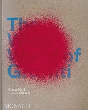 The Wide World of Graffiti Hardcover – June 21, 2023