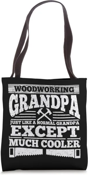 Woodworkers & Carpenters Tote Bag
